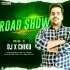 Road Show Vol -1 Dj X Chiku