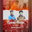 Gulabi Naina-Edm X Tapori Version-Dj Liku X DJ Papu.mp3