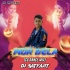 Bela Re Bela 2.0 (Sambalpuri Mix) Dj Satyajit Remix