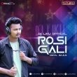 Rosi Gali Re I Devil-Bass I Dj Liku Official.mp3
