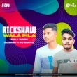 Rickshaw Wala Pila(Edm Tapori Remix) Dj Babu X Dj Santu.mp3