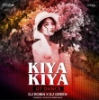 Kiya Kiya (Ut Dance)Dj Robin X Dj Green Music.mp3
