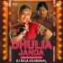 Dhulia Janda New Song (Singha Baja Style) Dj Raja Kujimahal
