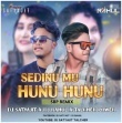 Sedinu Mu Hunu Hunu Sbp Remix Dj Satyajit.mp3