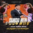 Bambai Mein Baat Hui (Old Dance Mix) Dj Akash Exclusive X Dj Subham Jajpur.mp3