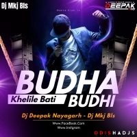 Budha Budhi ( Edm Trance Mix ) Dj Deepak Nayagarh X Dj Mkj Bls.mp3