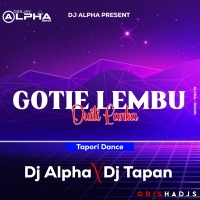 Gotie Lembu Duiti Lanka ( Tapori Dance ) Dj Alpha X Dj Tapan Remix.mp3