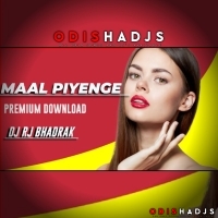 Maal Piyenge(Edm Cg Tapori)Dj Rj Bhadrak.mp3