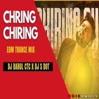 Chiring Chiring(Edm Trance Mix) Dj Babul Ctc X Dj S Dot.mp3