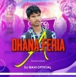 A Dhana Feria(Trance Mix) Dj Mahi Nd Dj Ananta.mp3