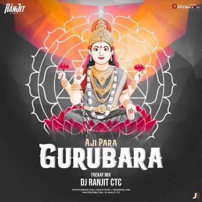 AJI PARA GURUBARA(FREKAY MIX)DJ RANJIT CTC