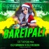 Barei Pali (Cg Tapori Mix) Dj Robin X Dj Green