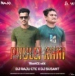 Hai Lo Mo Phulei Rani (Trance Mix) Dj Raju X Dj Susant.mp3