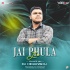 Jai Phula Lo(Trance Mix)dj Himanshu