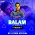Balam Pichkari (Remix) Dj X Chiku