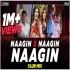 Naagin X Naagin X Naagin(Club Mix)Belichi Nagin Nighali Troll Mix DJ Ravish X DJ Chico