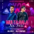 Mui Ta Gali Na Fasi(Edm X Cg Tapori)Dj Tapas X Dj Avi