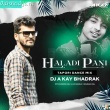 Haladi Pani Ft- MantuChhuria (Tapori Dance Mix) Dj A Kay Bhadrak.mp3