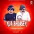 NUA BHUASEN (TOPORI EDM MIX) DJ ABINASH X DJ SR 