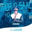 Mor 18 Saal Hoi Gelak Re (Topori Edm Mix) Dj Abinash.mp3