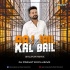 Aaj Jail Hoi Kaal Bail Hoi (Remix) Dj Pravat Exclusive