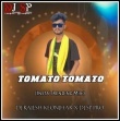 Tomato Tomato (Insta Trending Dance Mix) Dj Rajesh Keonjhar X Dj Sp Pro.mp3