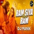 Ram Siya Ram Remix DJ Manik