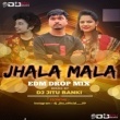 JHALA MALA ( EDM DROP MIX ) DJ JITU BANKI.mp3