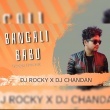 BANGALI BABU (TAPORI EDM MIX) DJ ROCKY X DJ CHANDAN.mp4