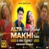 ALTA MAKHI- Sambalpuri Remix (Reels Mashup) DJ KUNAL X DJ RANJIT