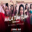 Mala Tum Tum - Tapori Mix - Dj Kunal Official.mp3