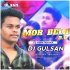 Mor Bela 2.0 (Cg Vibration Mix) Dj Gulsan